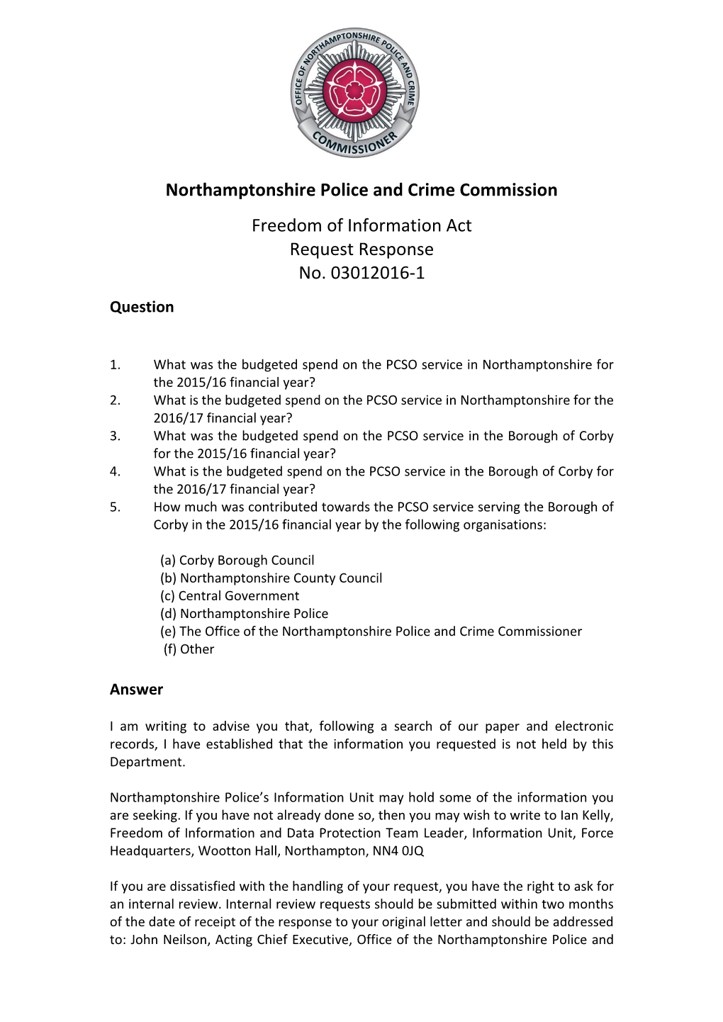 Northamptonshire Police and Crime Commission Freedom Of