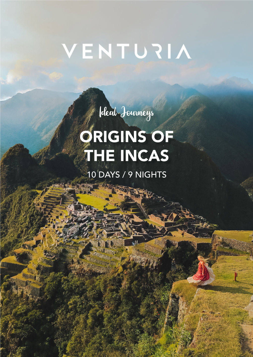 ORIGINS of the INCAS Ideal Journeys