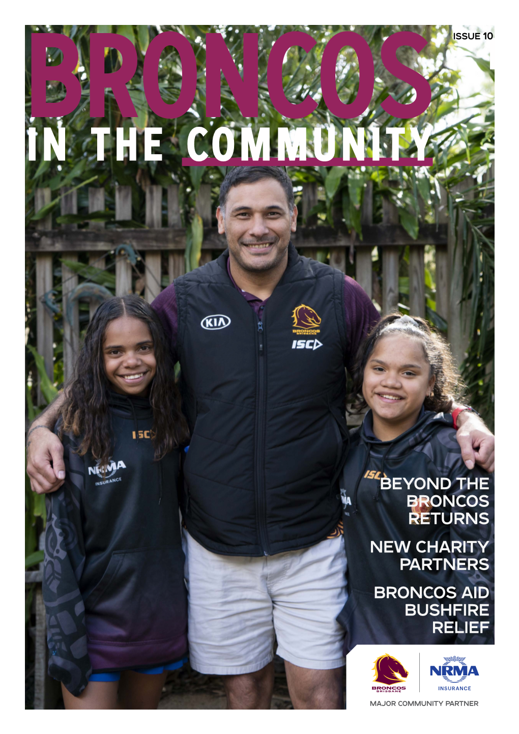 Beyond the Broncos Returns New Charity Partners Broncos Aid Bushfire Relief Charity Partners