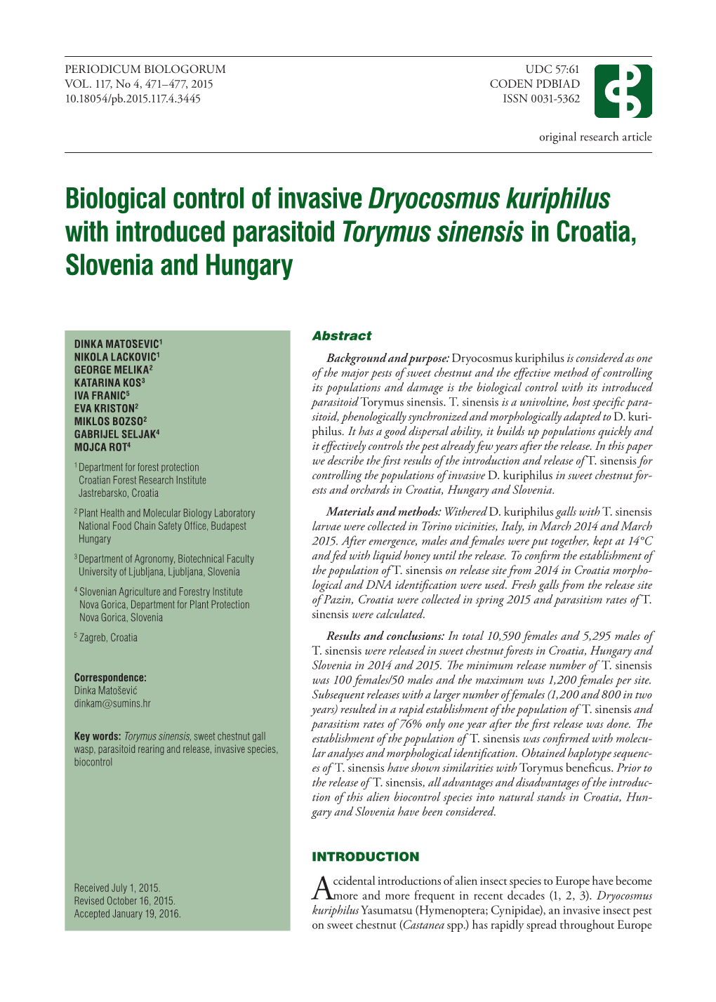 Biological Control of Invasive Dryocosmus Kuriphilus with Introduced Parasitoid Torymus Sinensis in Croatia, Slovenia and Hungary