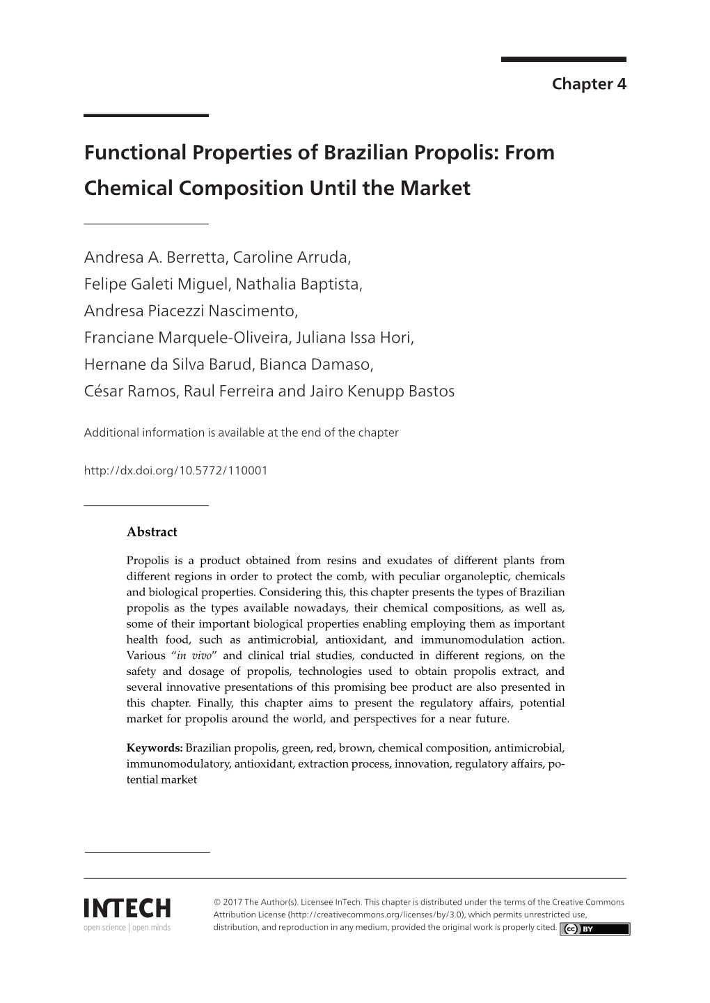 Functional Properties of Brazilian Propolis: from Chemical Composition Until the Market Chemical Composition Until the Market