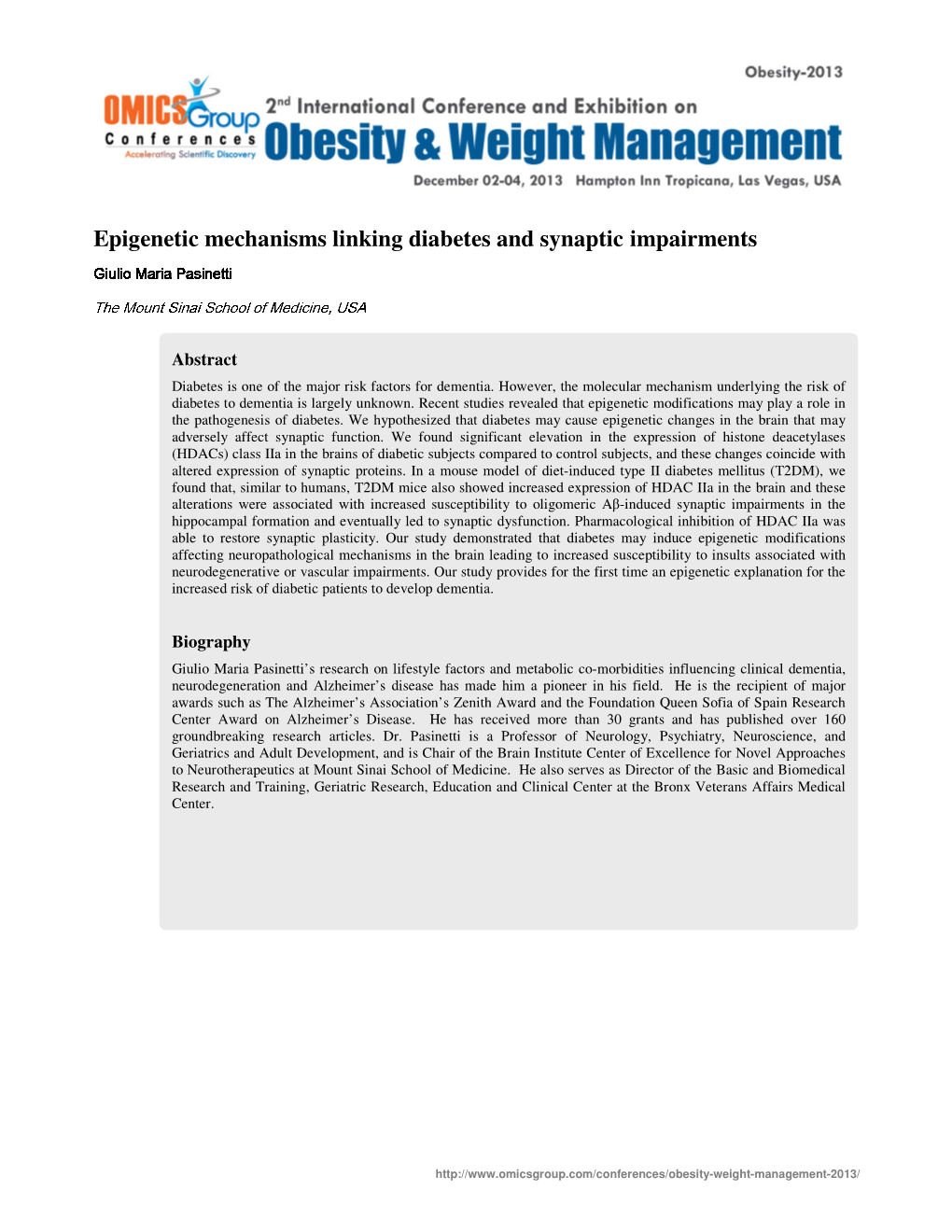 Epigenetic Mechanisms Linking Diabetes and Synaptic Impairments Giulio Maria Pasinetti