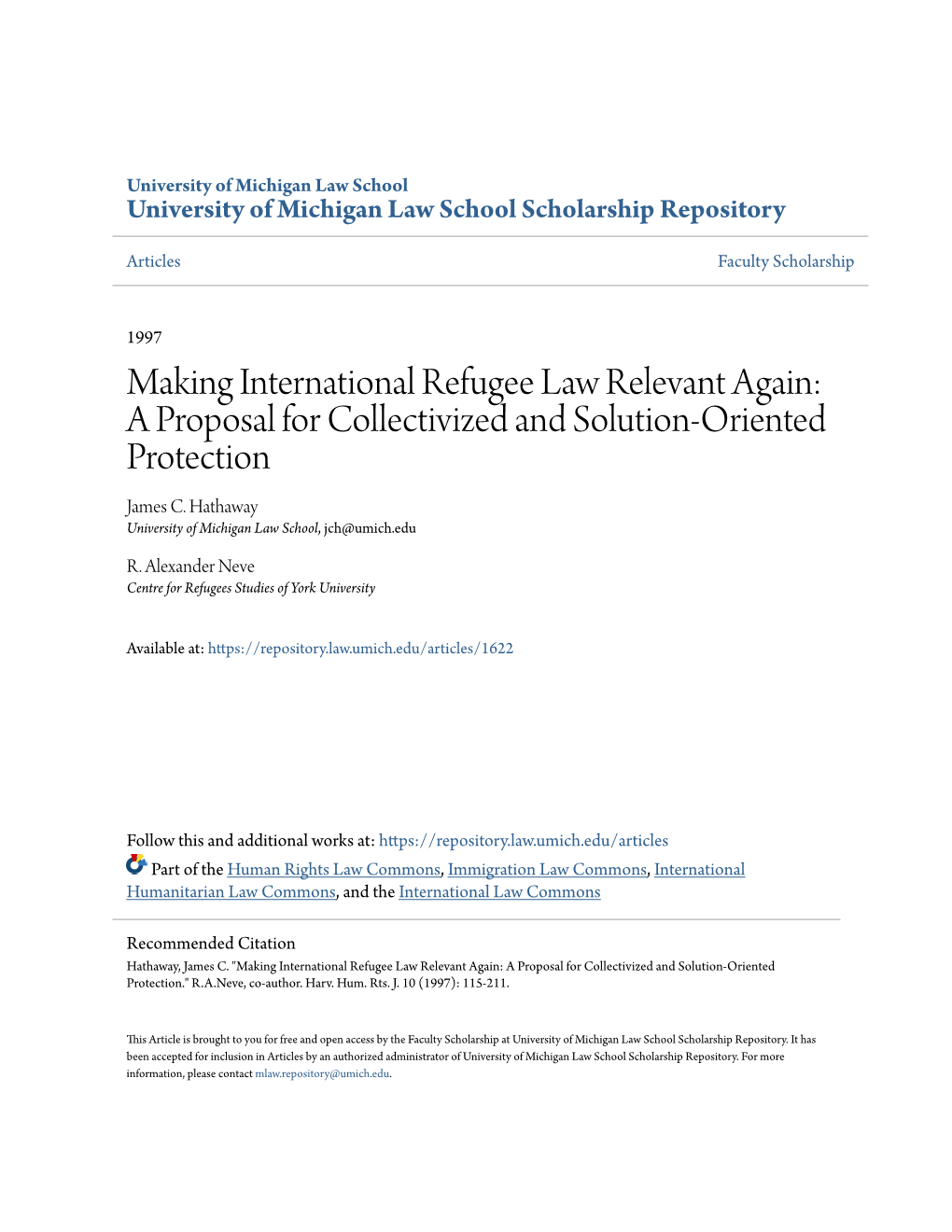 Making International Refugee Law Relevant Again: a Proposal for Collectivized and Solution-Oriented Protection James C