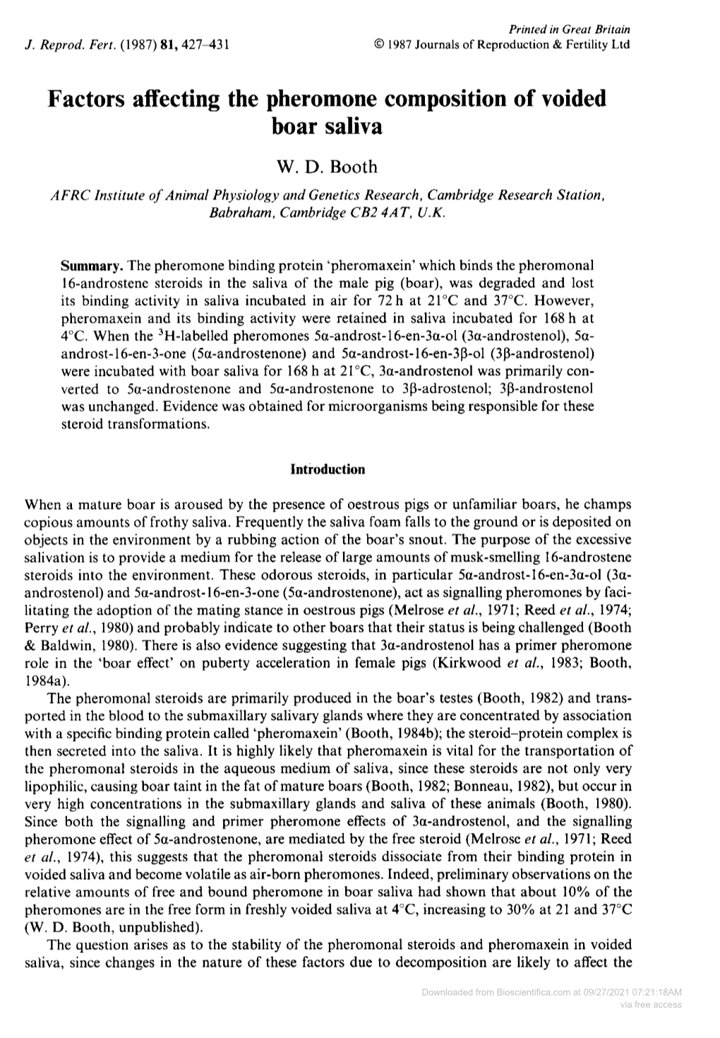 Downloaded from Bioscientifica.Com at 09/27/2021 07:21:18AM Via Free Access Pheromone Potency of Saliva Deposited in the Environment