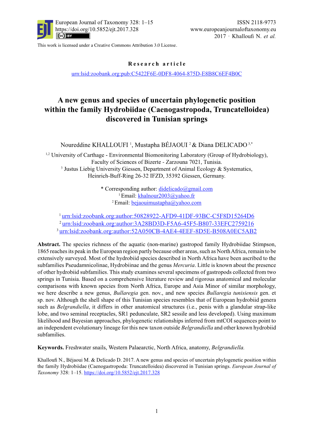 A New Genus and Species of Uncertain Phylogenetic Position Within the Family Hydrobiidae (Caenogastropoda, Truncatelloidea) Discovered in Tunisian Springs