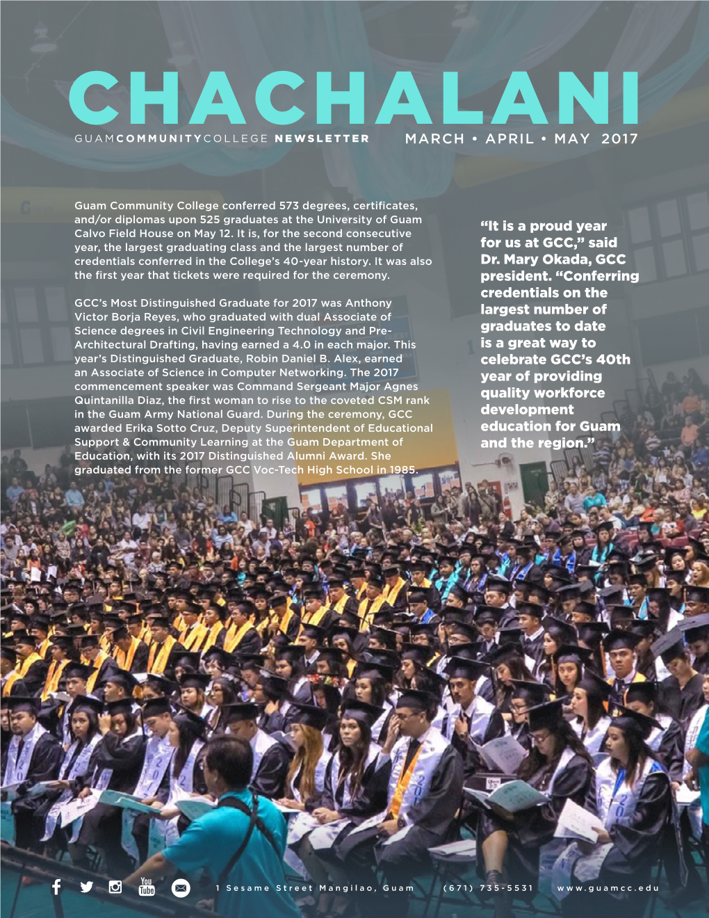 Chachalaniguamcommunitycollege Newsletter March • April • May 2017