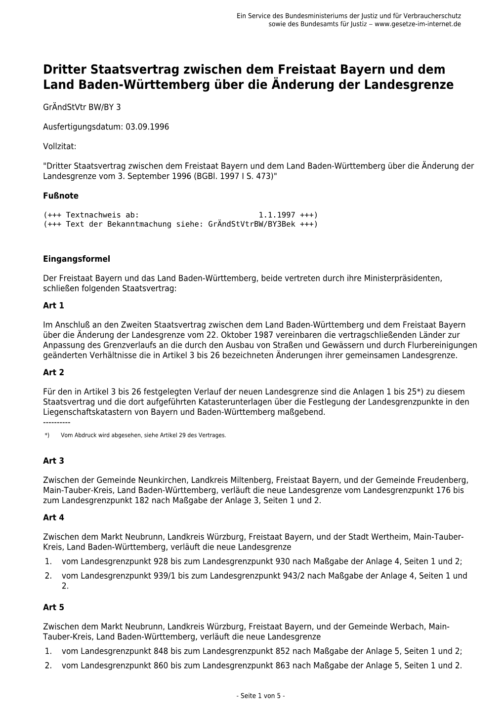 Dritter Staatsvertrag Zwischen Dem Freistaat Bayern Und Dem Land Baden-Württemberg Über Die Änderung Der Landesgrenze