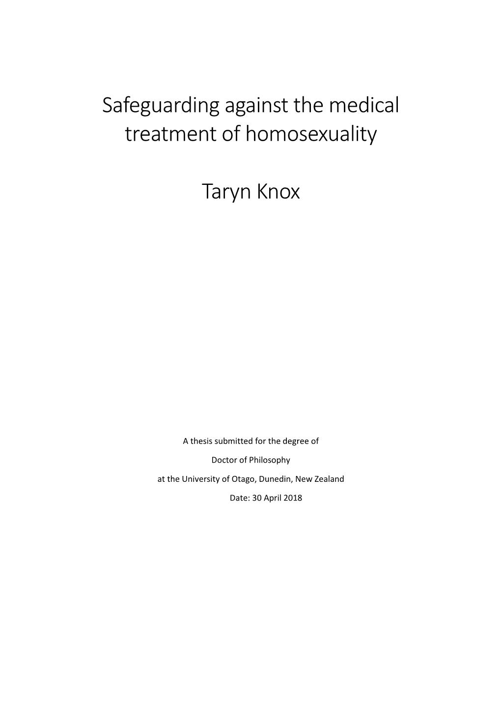 Safeguarding Against the Medical Treatment of Homosexuality Taryn Knox