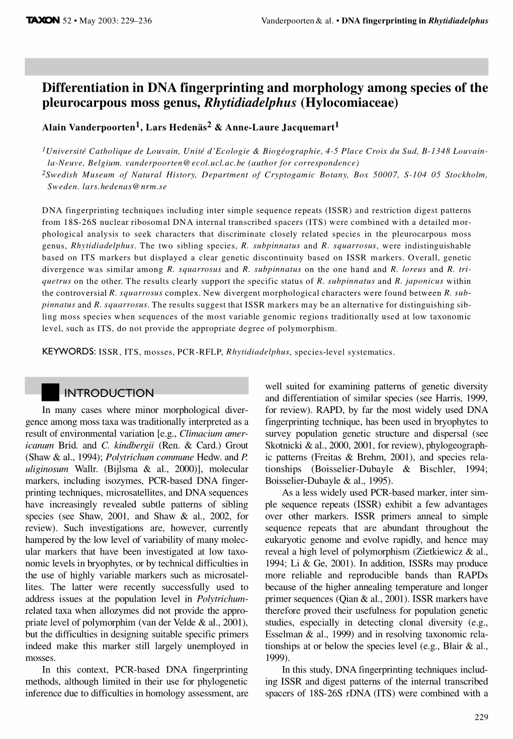 Differentiation in DNA Fingerprinting and Morphology Among Species of the Pleurocarpous Moss Genus, Rhytidiadelphus (Hylocomiaceae)