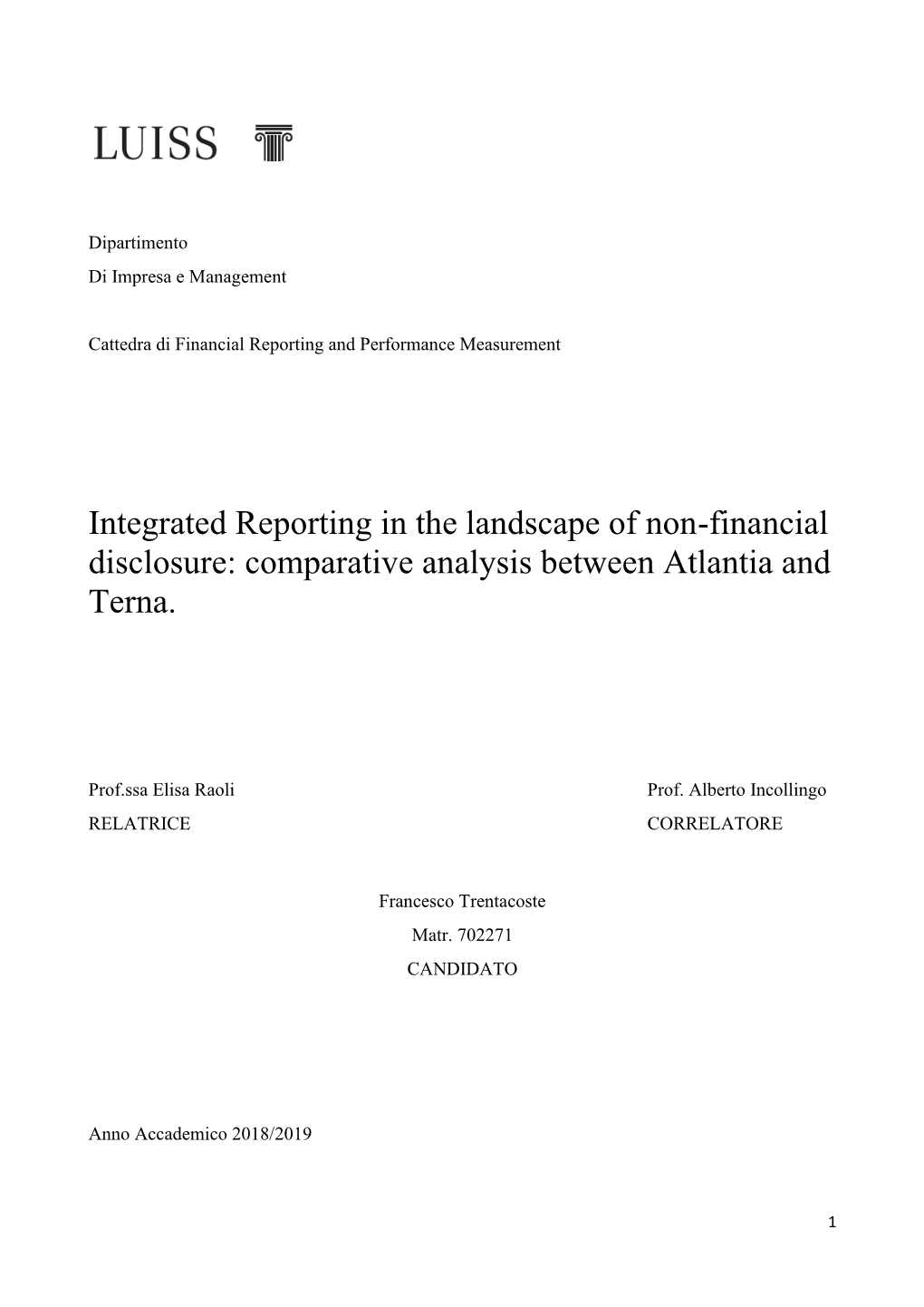 Integrated Reporting in the Landscape of Non-Financial Disclosure: Comparative Analysis Between Atlantia and Terna