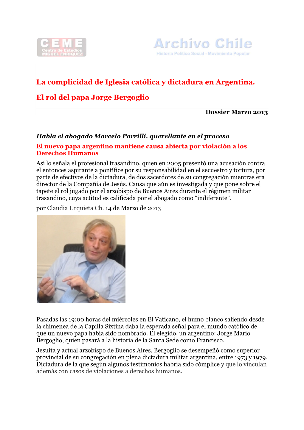 La Complicidad De Iglesia Católica Y Dictadura En Argentina. El Rol Del