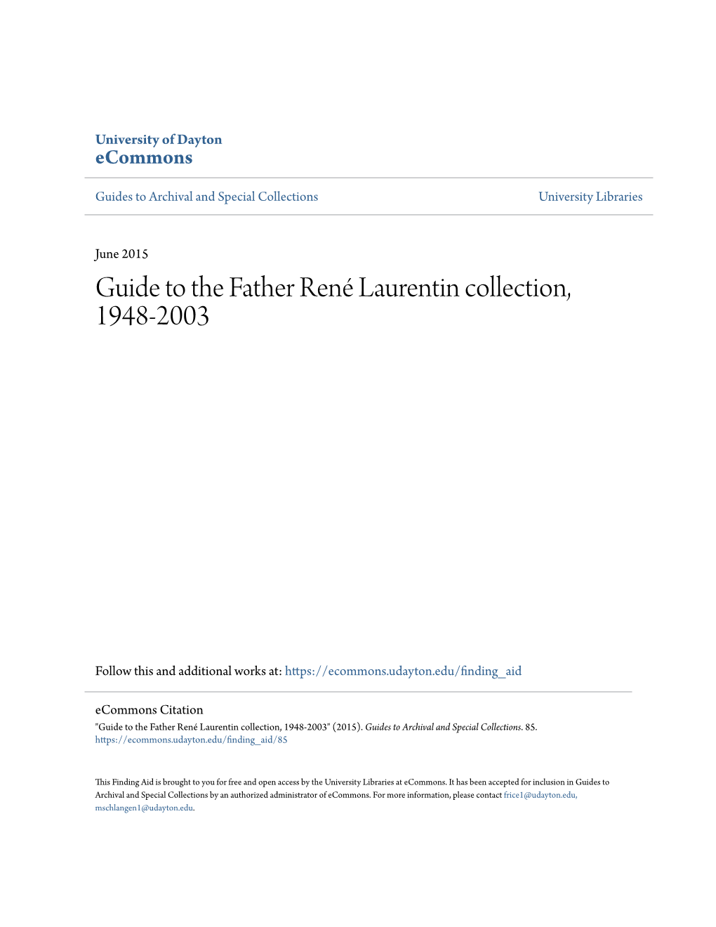 Guide to the Father René Laurentin Collection, 1948-2003