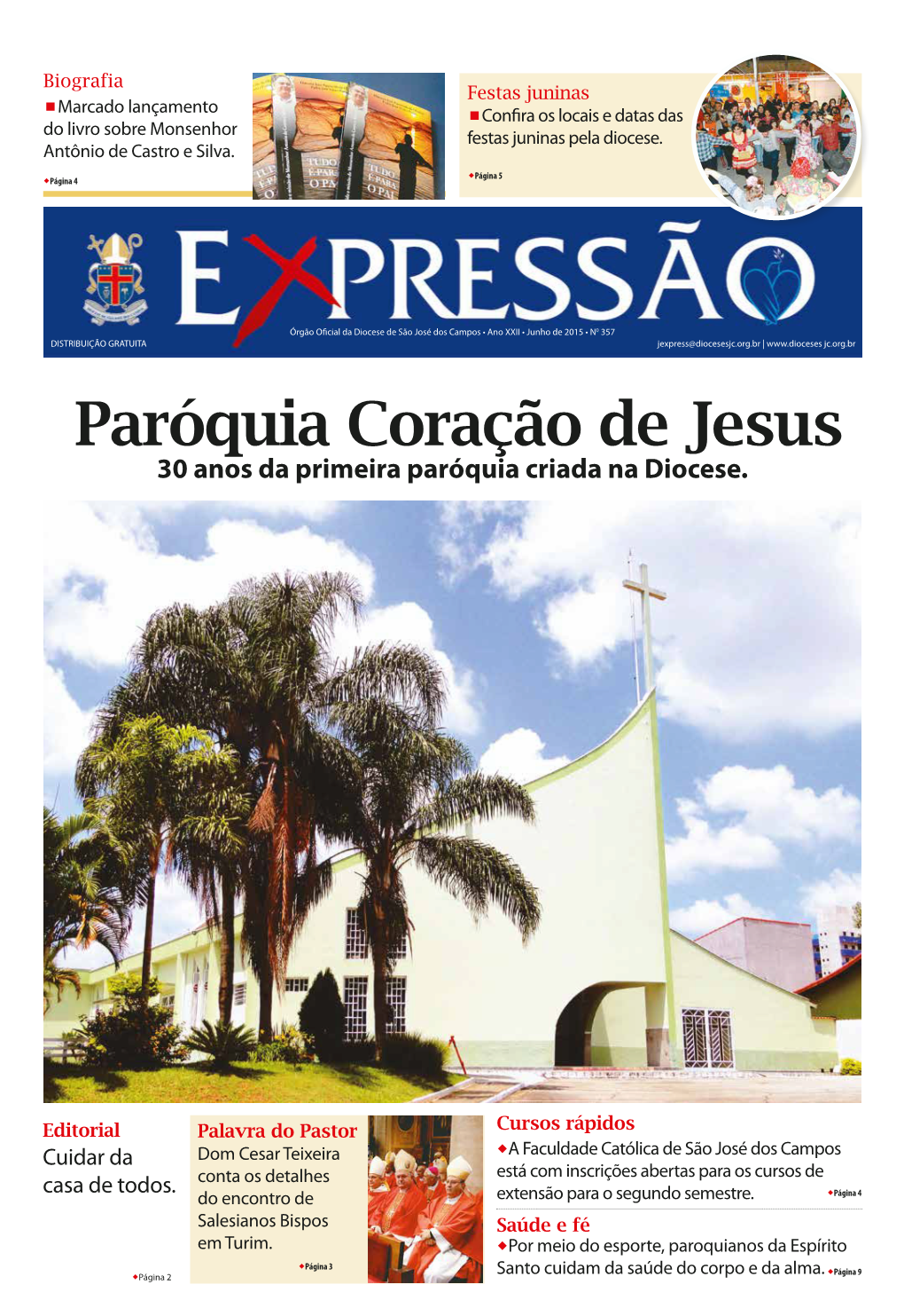 Paróquia Coração De Jesus 30 Anos Da Primeira Paróquia Criada Na Diocese