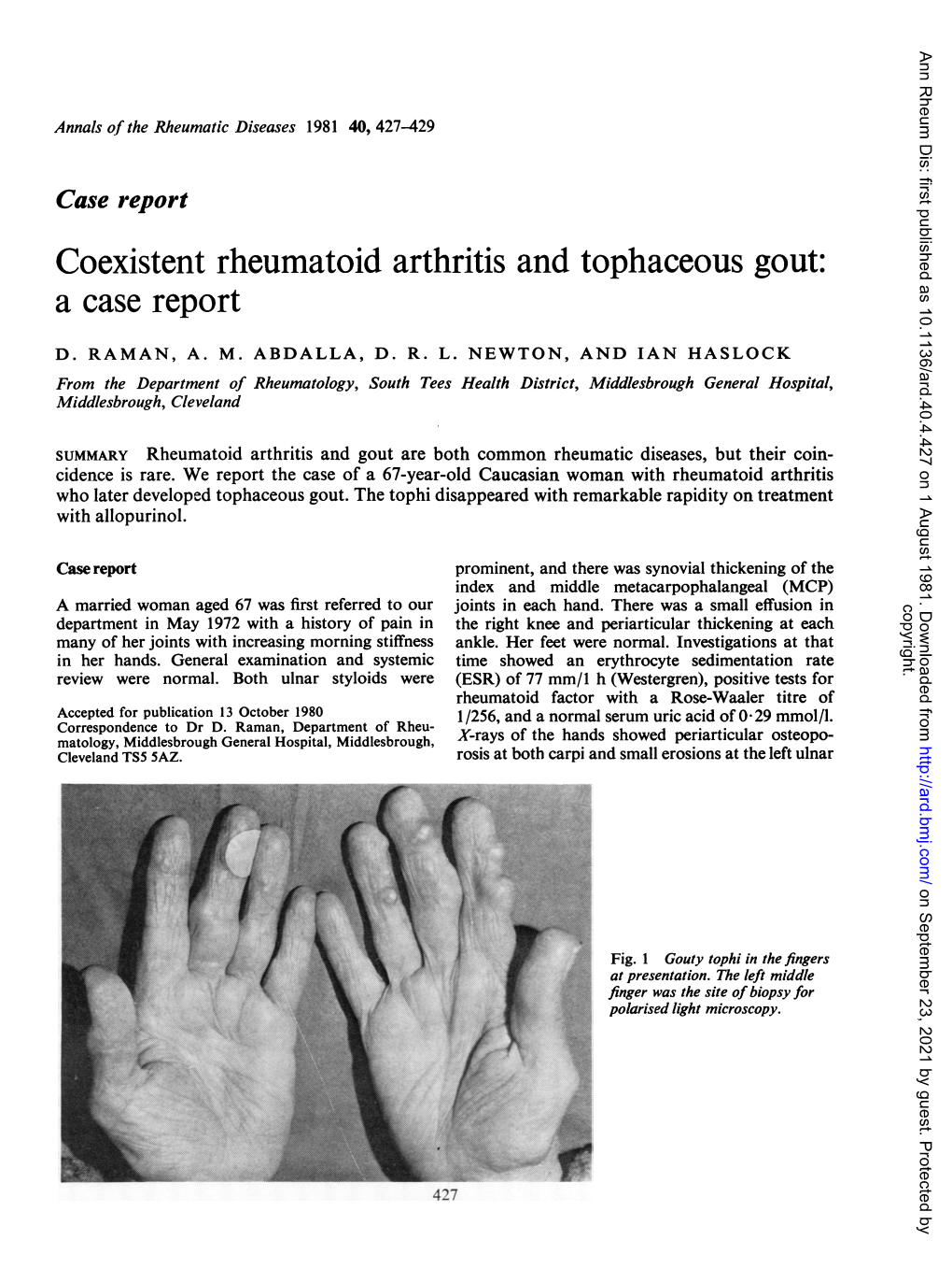 Coexistent Rheumatoid Arthritis and Tophaceous Gout: a Case Report