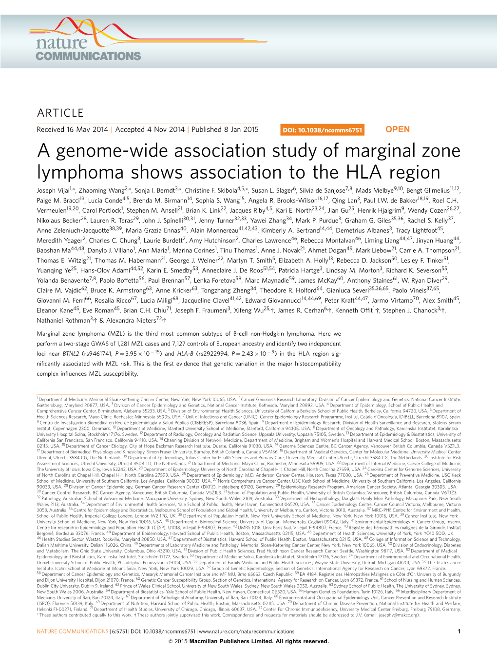 A Genome-Wide Association Study of Marginal Zone Lymphoma Shows Association to the HLA Region Joseph Vijai1,*, Zhaoming Wang2,*, Sonja I