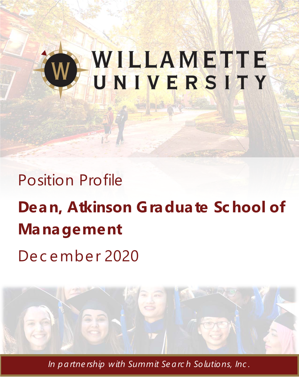 Position Profile Dean, Atkinson Graduate School of Management December 2020