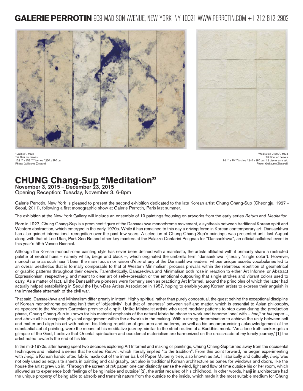 CHUNG Chang-Sup “Meditation” November 3, 2015 – December 23, 2015 Opening Reception: Tuesday, November 3, 6-8Pm