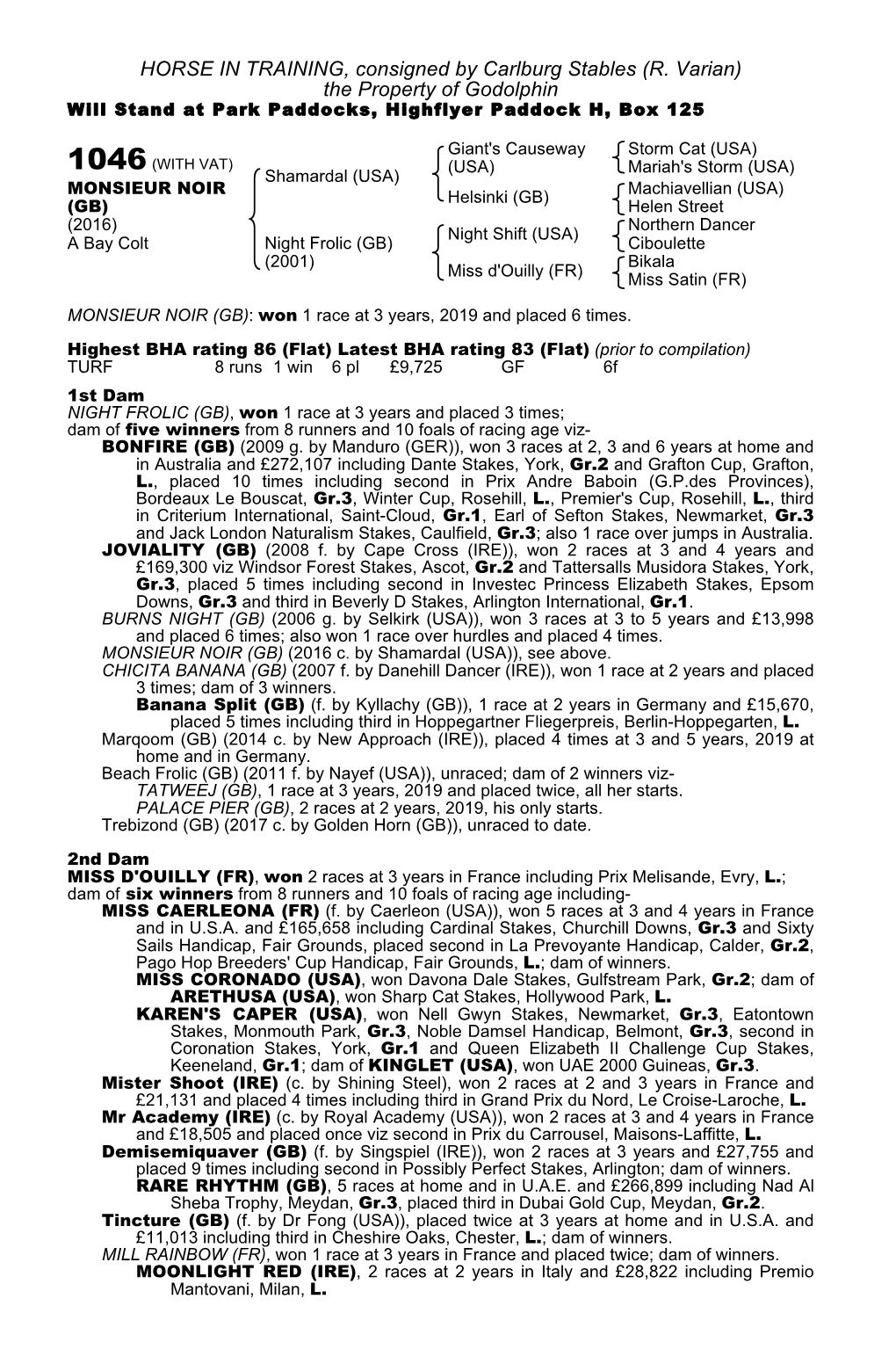 HORSE in TRAINING, Consigned by Carlburg Stables (R. Varian) the Property of Godolphin Will Stand at Park Paddocks, Highflyer Paddock H, Box 125