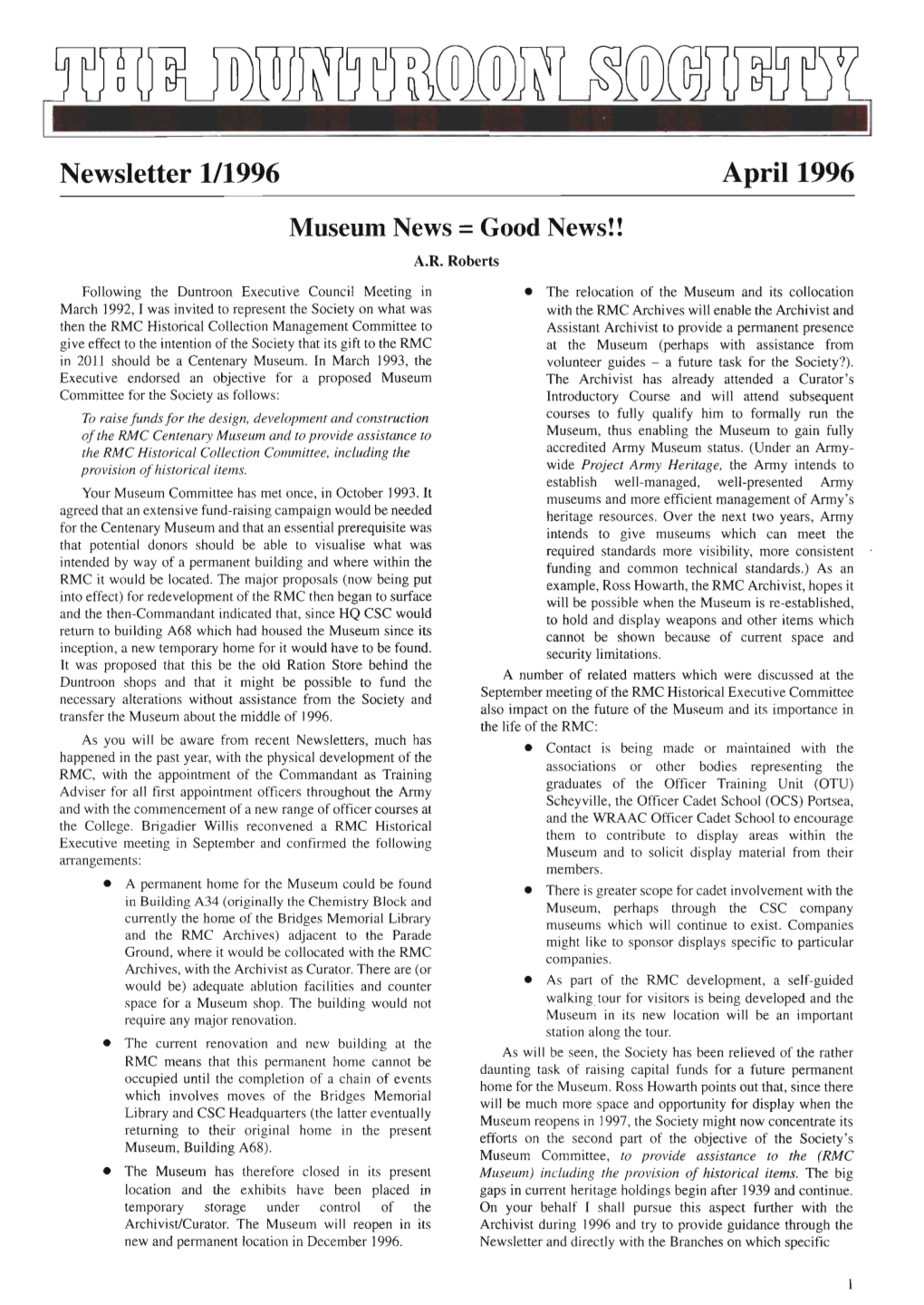 Newsletter 111996 April 1996 Museum News = Good News!! A.R