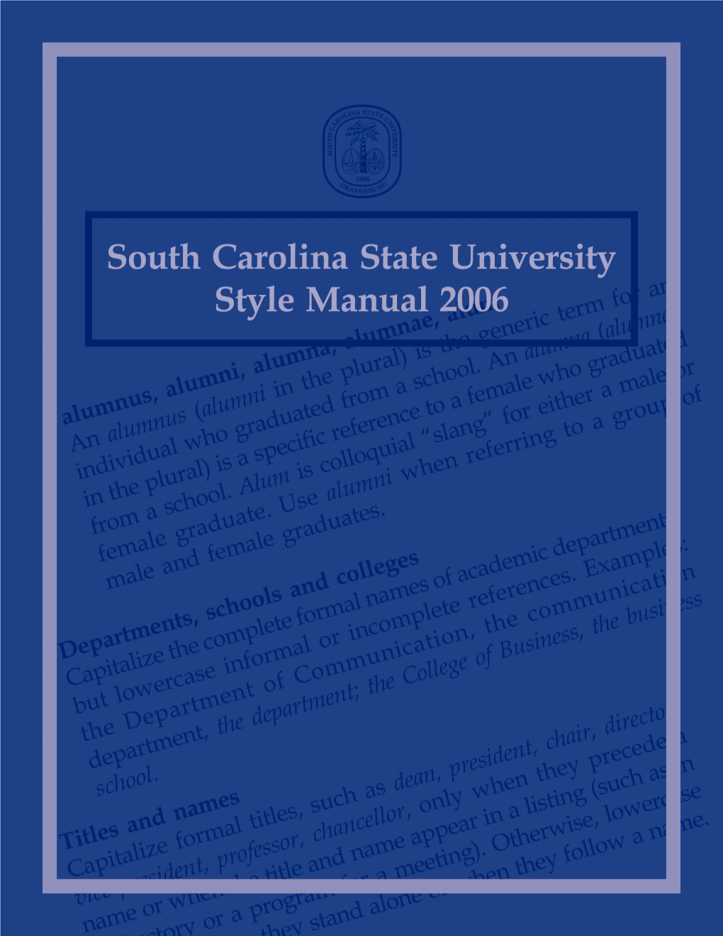 SCSU Style Manual 2006