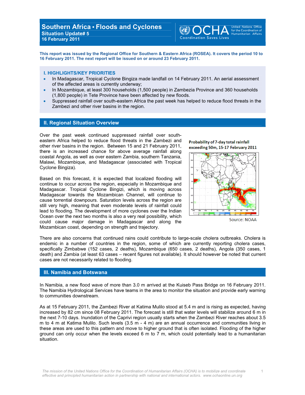 Southern Africa • Floods and Cyclones Situation Update# 5 16 February 2011