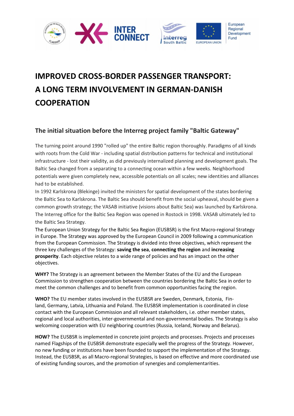 Improved Cross-Border Passenger Transport: a Long Term Involvement in German-Danish Cooperation