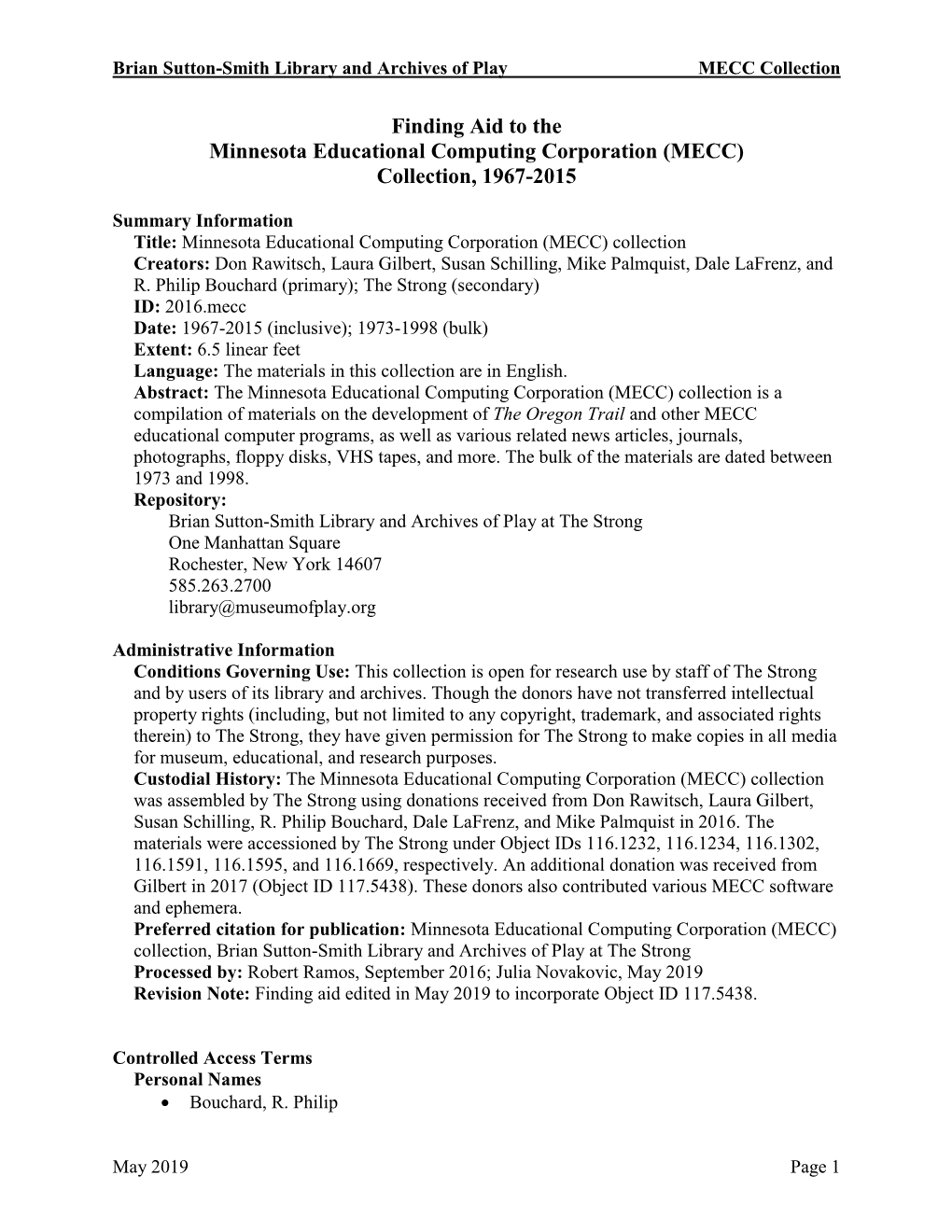 Finding Aid to the Minnesota Educational Computing Corporation (MECC) Collection, 1967-2015