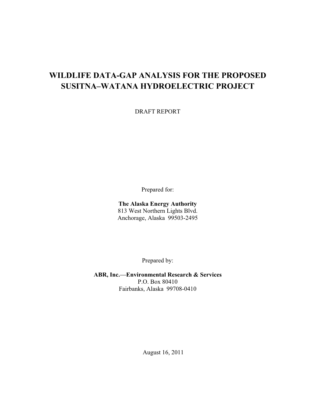 Wildlife Data-Gap Analysis for the Proposed Susitna–Watana Hydroelectric Project