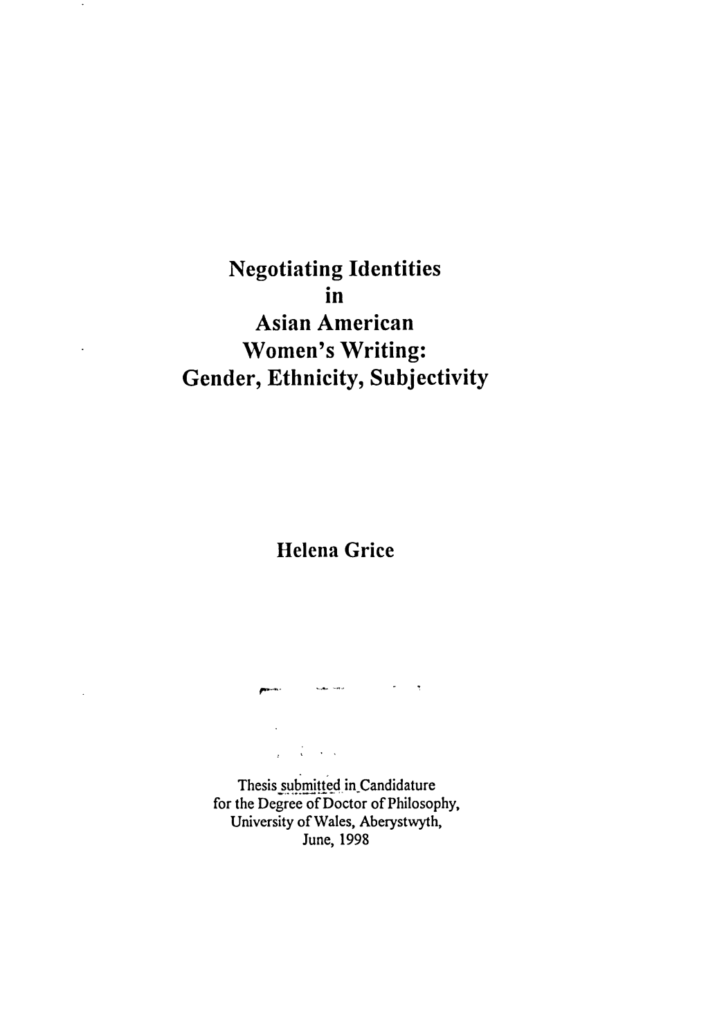 Negotiating Identities in Helena Grice