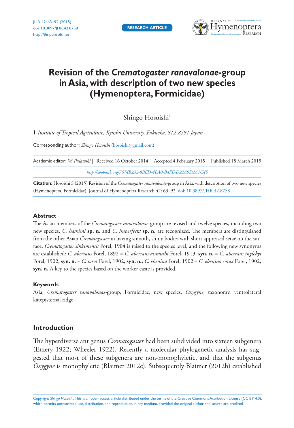 Hosoishi, S. 2015. Revision of the Crematogaster Ranavalonae-Group