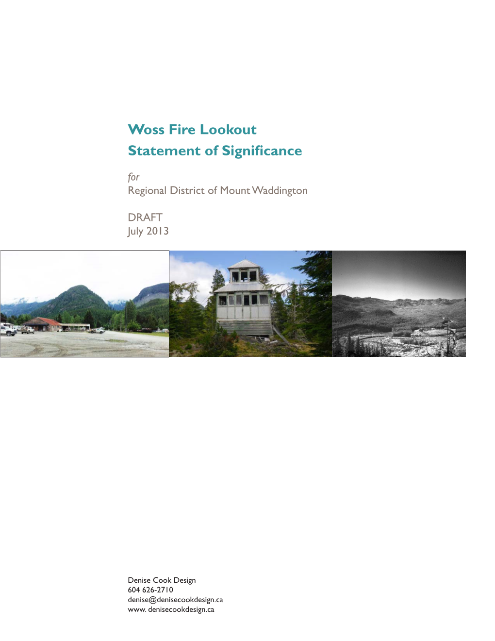 Woss Fire Lookout Statement of Significance for Regional District of Mount Waddington