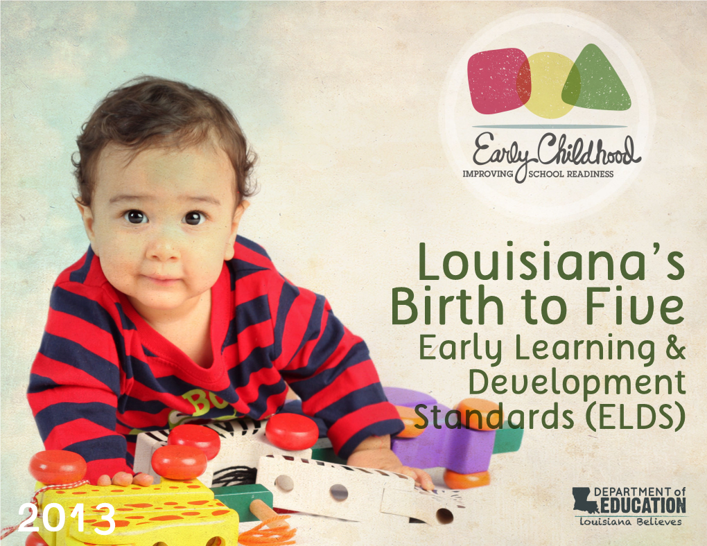 Louisiana Birth to Five Early Learning Development Standards (ELDS)