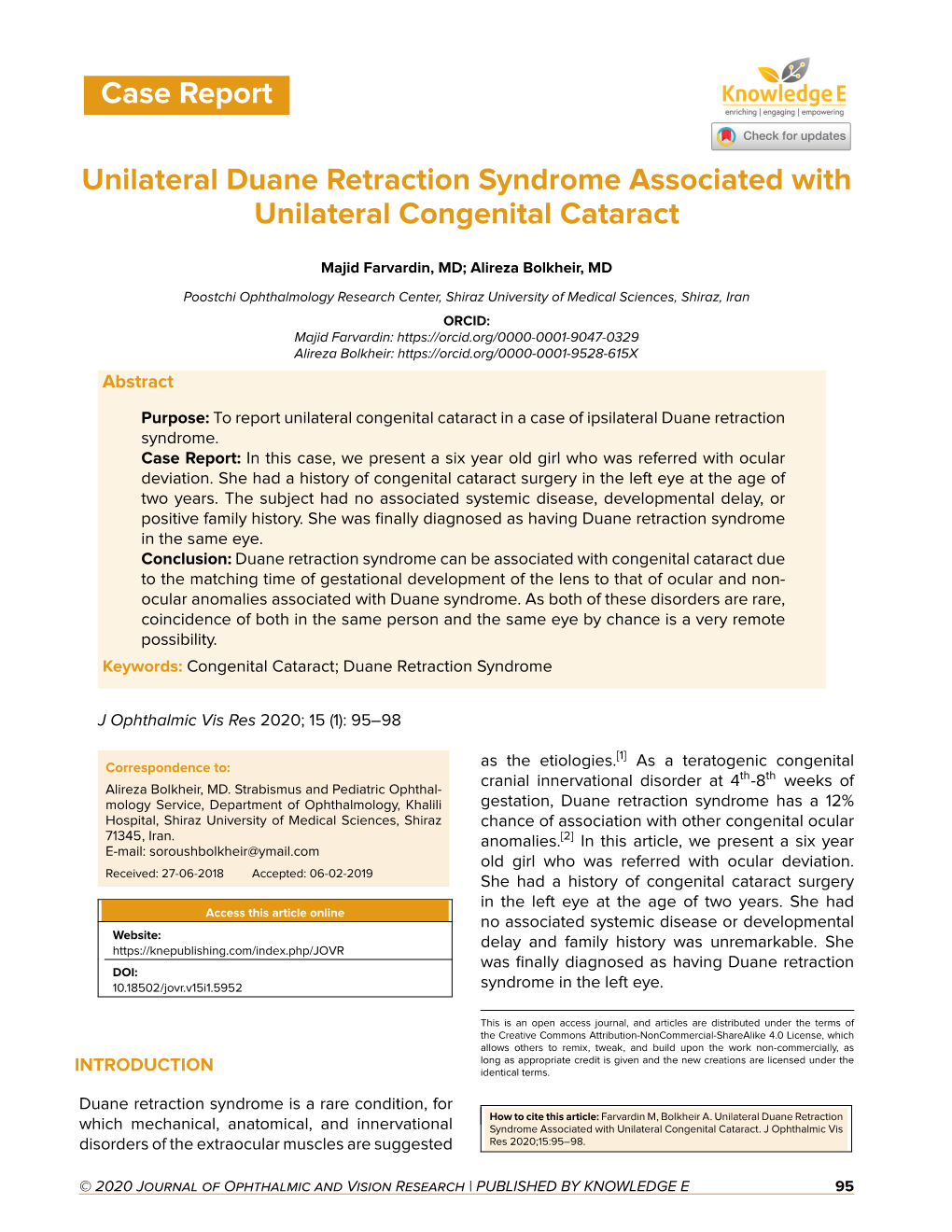 Unilateral Duane Retraction Syndrome Associated with Unilateral Congenital Cataract