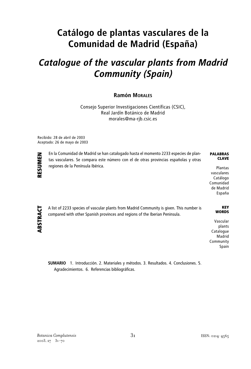 Catálogo De Plantas Vasculares De La Comunidad De Madrid (España) Catalogue of the Vascular Plants from Madrid Community (Spain)