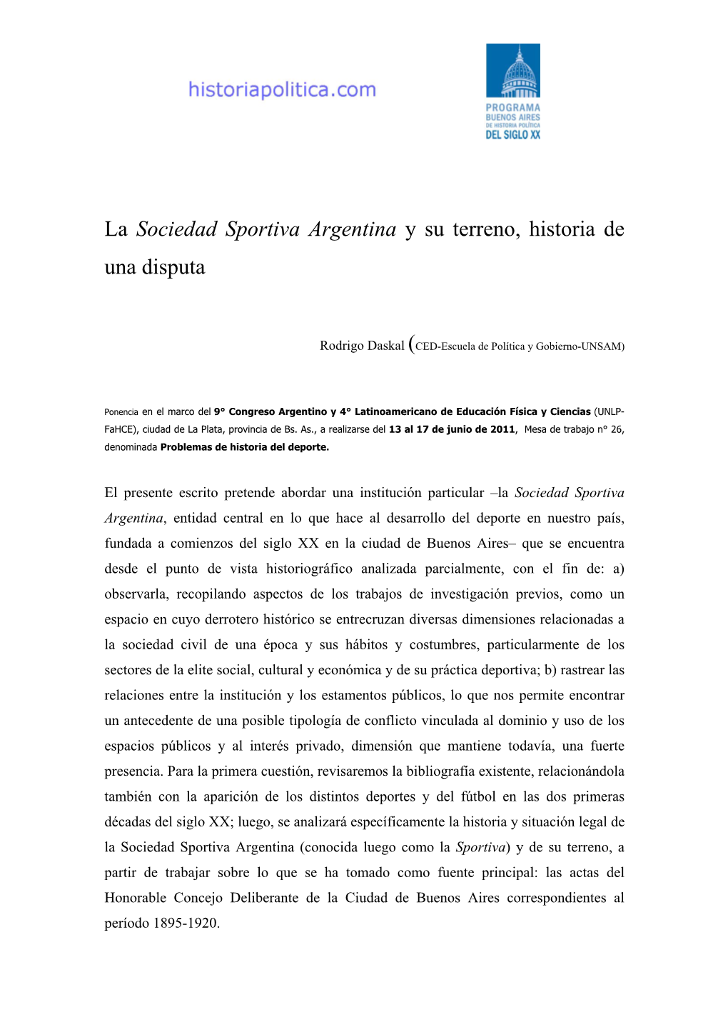 Sociedad Sportiva Argentina Y Su Terreno, Historia De Una Disputa