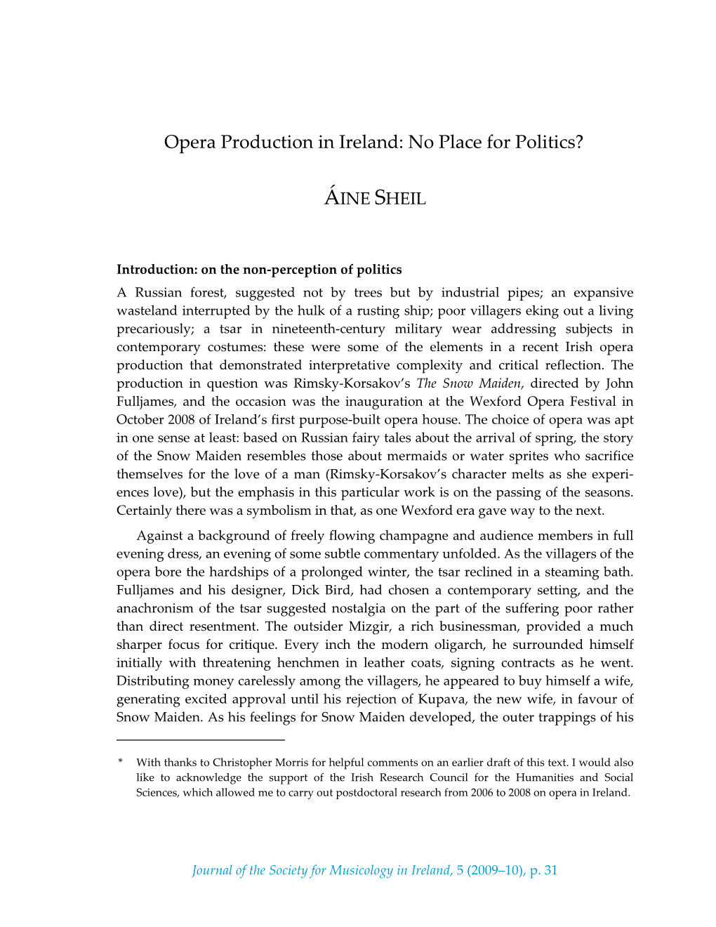 Opera Production in Ireland: No Place for Politics?