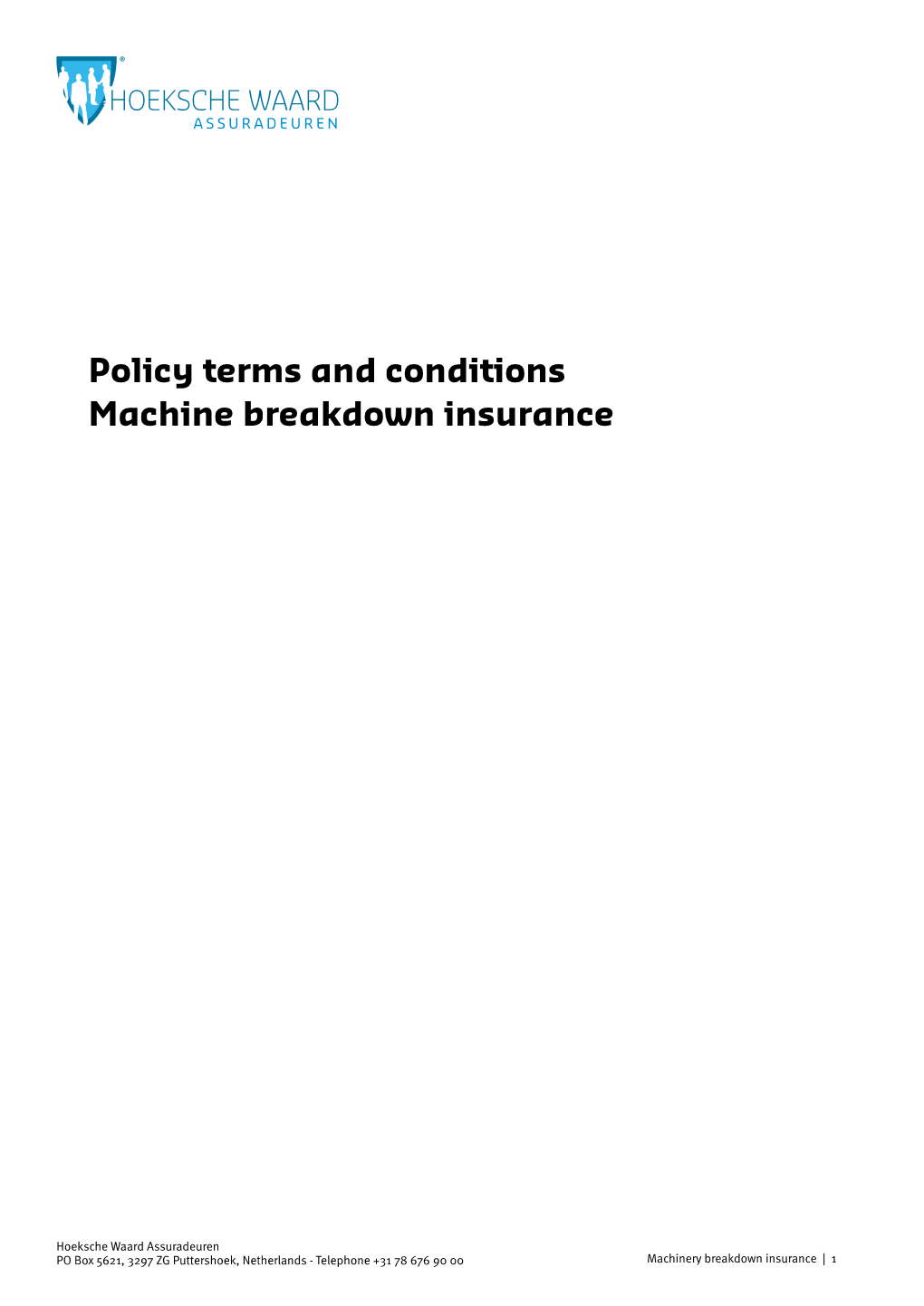 Policy Terms and Conditions Machine Breakdown Insurance