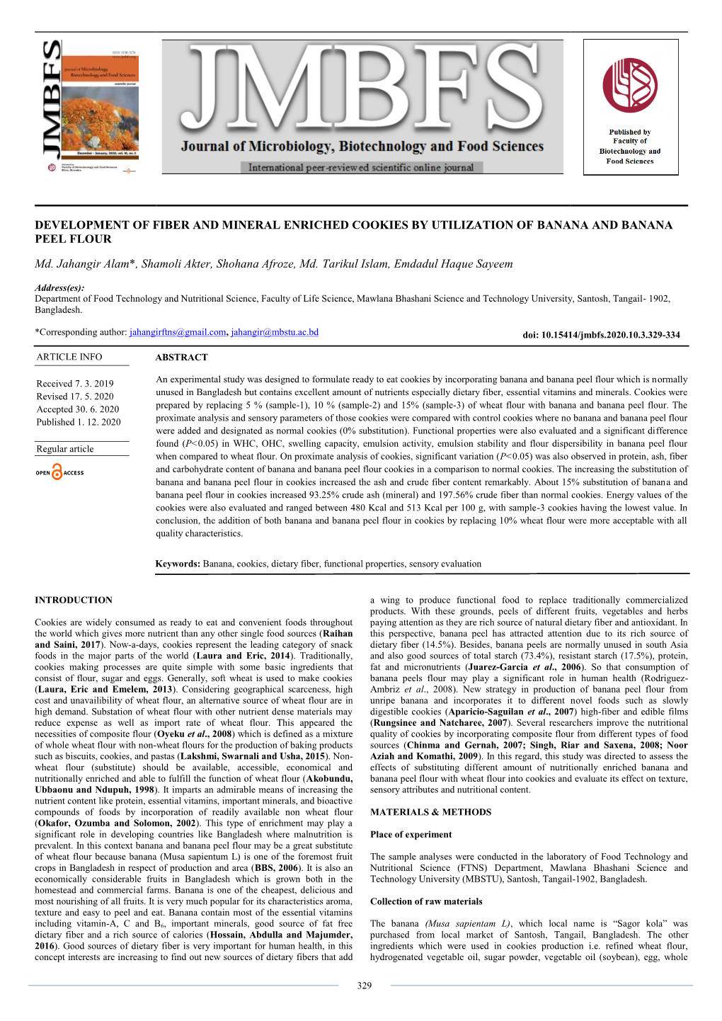 Development of Fiber and Mineral Enriched Cookies by Utilization of Banana and Banana Peel Flour