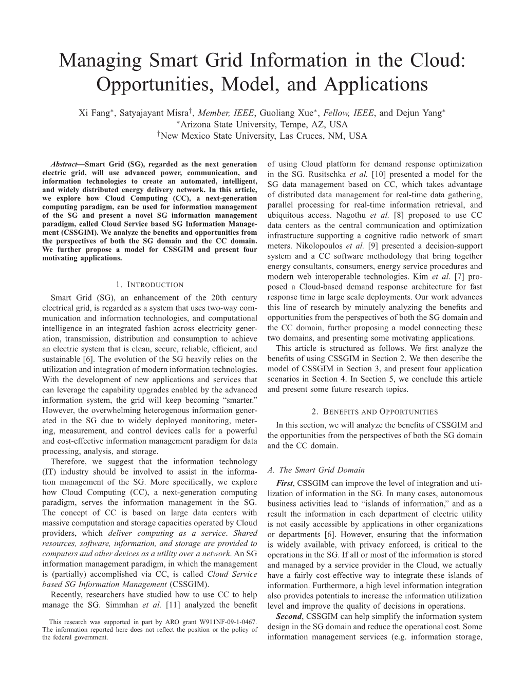 Managing Smart Grid Information in the Cloud: Opportunities, Model, and Applications