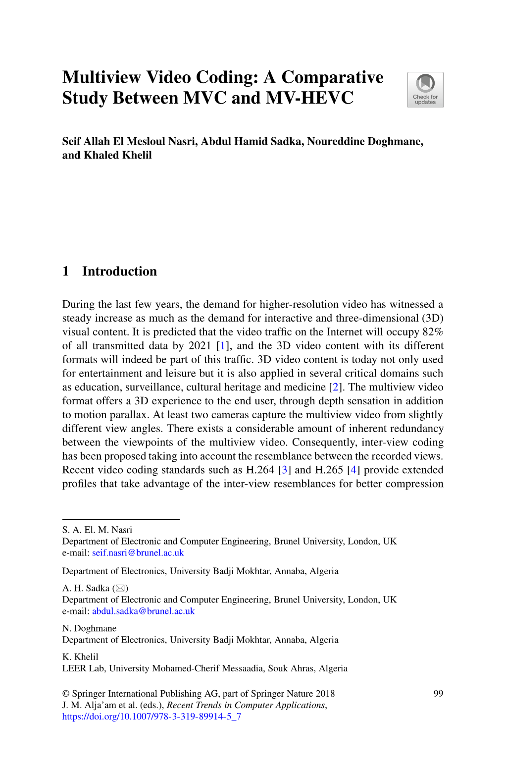 Multiview Video Coding: a Comparative Study Between MVC and MV-HEVC