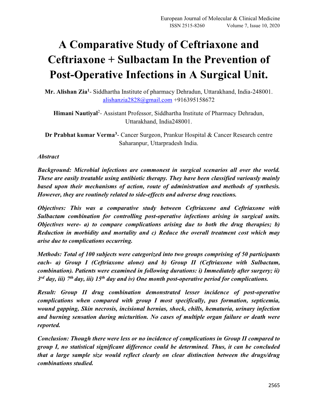 A Comparative Study of Ceftriaxone and Ceftriaxone + Sulbactam in the Prevention of Post-Operative Infections in a Surgical Unit