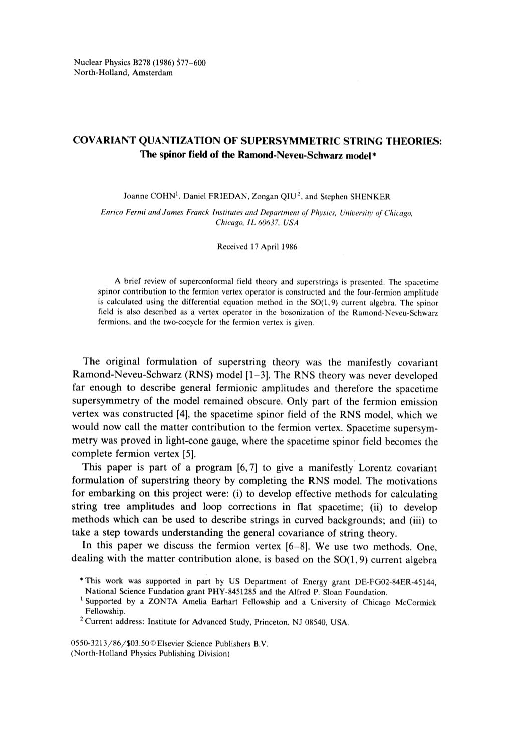 COVARIANT QUANTIZATION of SUPERSYMMETRIC STRING THEORIES: the Spinor Field of the Ramond-Neveu-Schwarz Model*