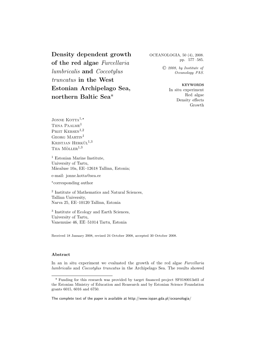 Density Dependent Growth of the Red Algae Furcellaria Lumbricalis