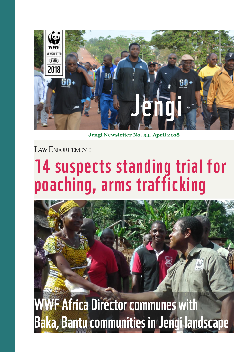 LAW ENFORCEMENT: Jengi Newsletter No