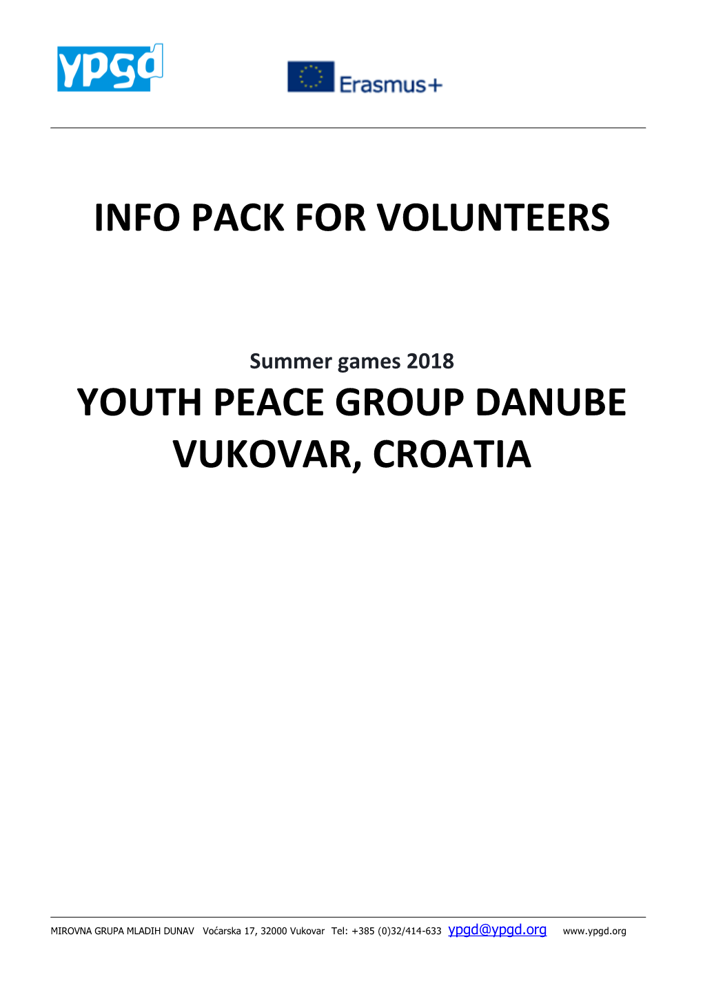 Udruga Mirovna Grupa Mladih Dunav, Voćarska 17, Vukovar Na Redovitoj