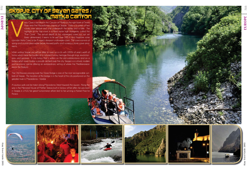 Skopje, City of Seven Gates / Matka Canyon