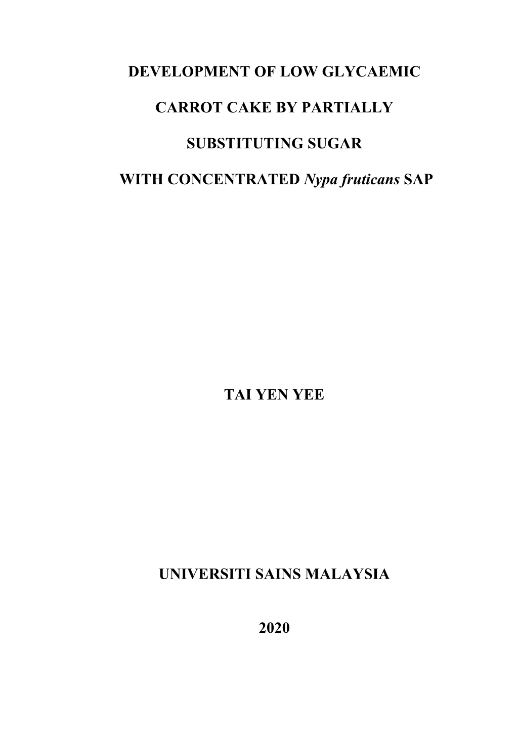 Development of Low Glycaemic Carrot Cake By