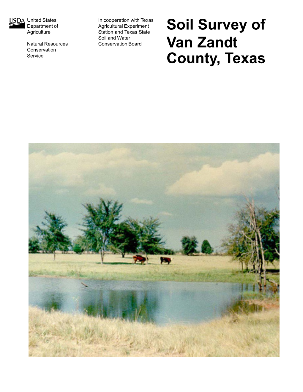 Soil Survey of Van Zandt County, Texas