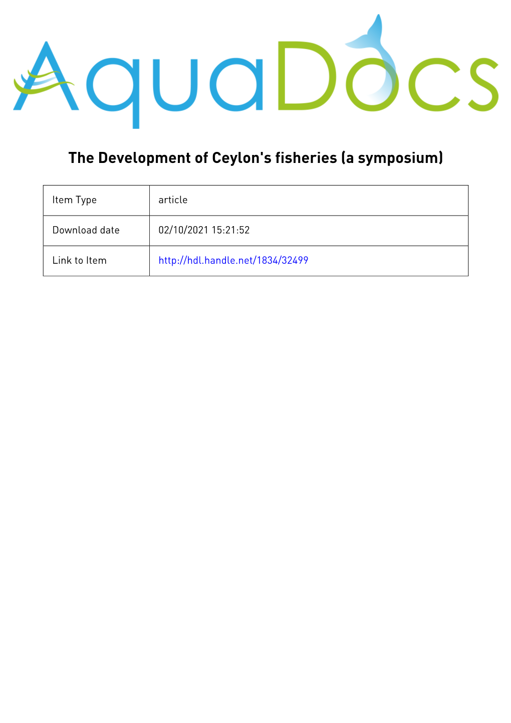 The Development of Ceylon's Fisheries (A Symposium)