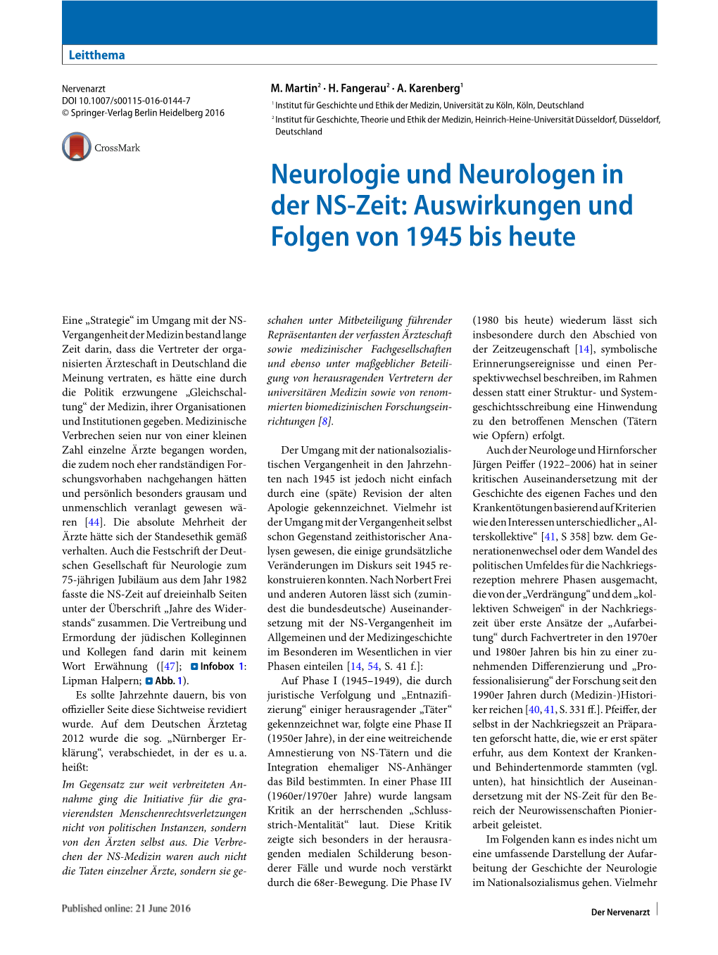 Neurologie Und Neurologen in Der NS-Zeit: Auswirkungen Und Folgen Von 1945 Bis Heute
